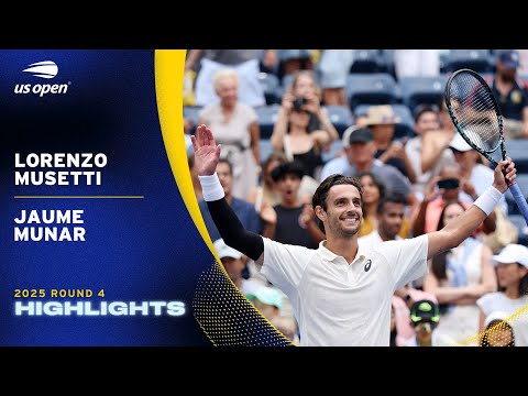 Lorenzo Musetti vs. Jaume Munar Highlights | 2025 US Open Round 4