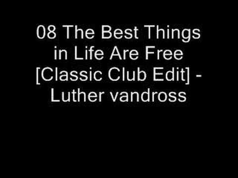 Video thumbnail for The Best Things In Life Are Free (Classic Club Edit)