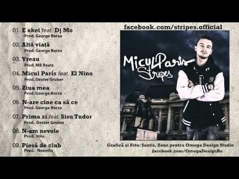 Stripes - Micul Paris feat. El Nino