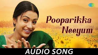 Pooparikka Neeyum Audio Song  Something Something 