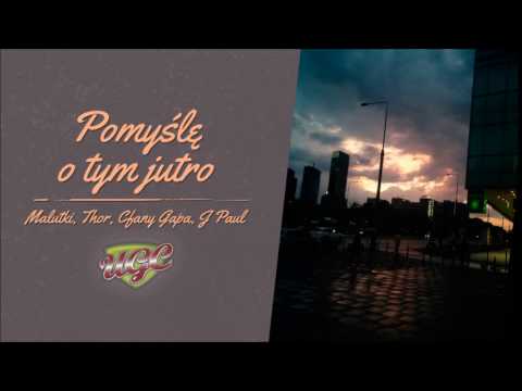 UGC - Pomyślę o tym jutro (2013) Malutki, Thor, Cfany Gapa, J Paul
