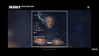 Skooly- Backstreet Boy(clean)