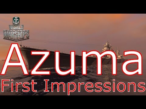 World of Warships- Azuma First Impressions