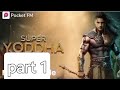 EpisodeSuper Yodha 120to130 Episode Original Voice