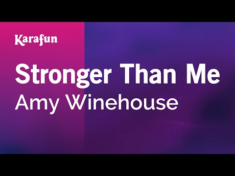 Karaoke Stronger Than Me - Amy Winehouse *
