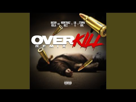 Over Kill (Remix)