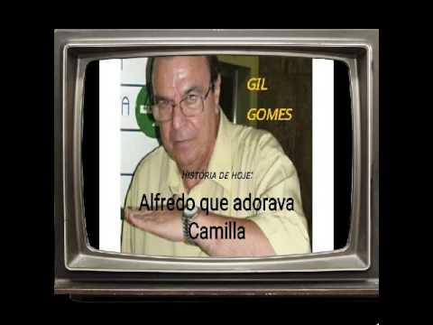 Histórias do Gil Gomes: Alfredo que adorava Camilla