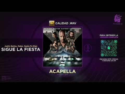 Justin Quiles X Dalex X Santa Fe Klan - FAST X | Sigue La Fiesta 🎙️ ACAPELLA (Filtrar IA)