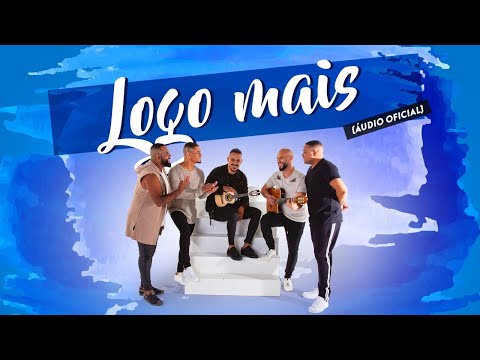 Intimistas - 08 - Logo Mais [Áudio Oficial]