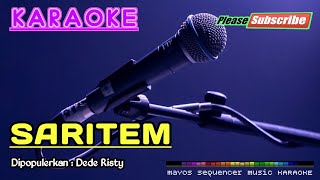 Download lagu SARITEM -Dede Risty- KARAOKE mp3