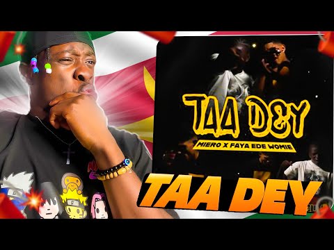 MIERO X FAYA EDE WOMIE - TAA DEY (PROD. NANO) 🇸🇷🔥 REACTION