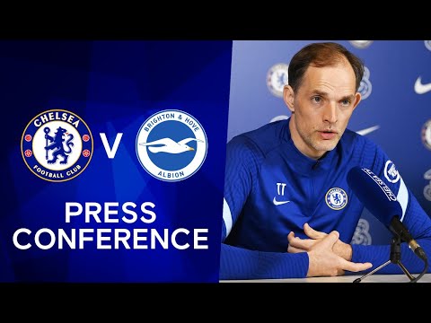 Thomas Tuchel Live Press Conference: Chelsea v Brighton | Premier League