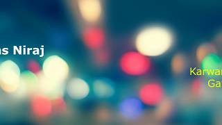 Karwan Guzar gaya Lyrics, Sonu Nigam . - YouTube