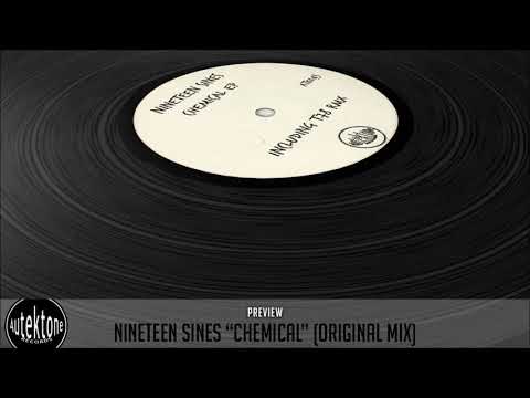 ATK043 - Nineteen Sines "Chemical" (Original Mix) (Preview) (Autektone Records)