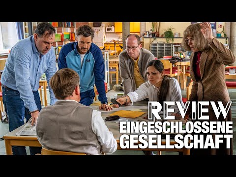 EINGESCHLOSSENE GESELLSCHAFT / Kritik - Review | MYD FILM