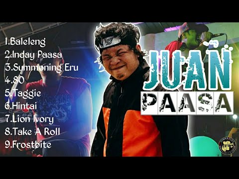 Juan Paasa Playlist