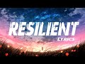 Katy Perry - Resilient (Lyrics Video)