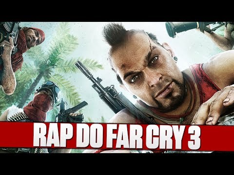 Rap do Far Cry 3