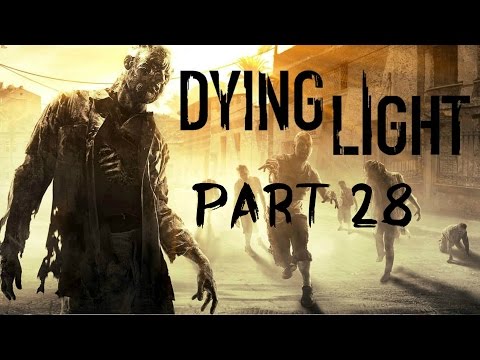 Dying Light Part 28 Enter Rais's Tower Gameplay Walkthrough (Xbox One, PS4)