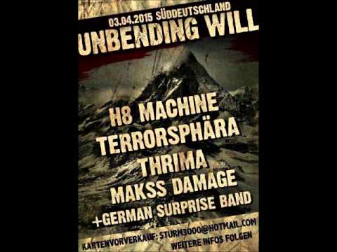 UNBENDING WILL   03.04.2015  SÜDDEUTSCHLAND