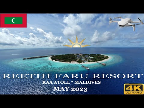 Reethi Faru Resort - Maldives | DRONE | 4K | 2023