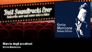 Ennio Morricone - Marcia degli accattoni