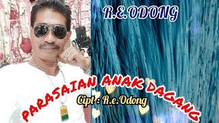 Download lagu PARASAIAN ANAK DAGANG / CIPT : R.E.ODONG / VCL / R.E.ODONG mp3