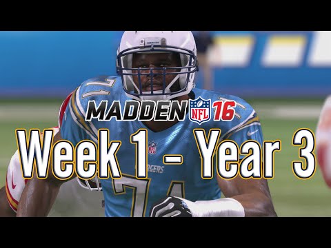 Madden 16 Chargers Connected Franchise Year 3 - Week 1 vs Chiefs - EP22