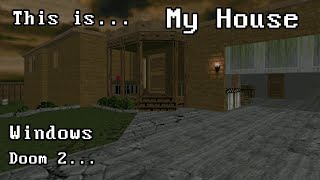 This is The Doom 2 MyHouse Mod for Windows PC