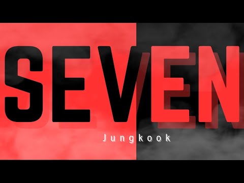 Seven - Jungkook (Lyrics) - Every hour, every minute, every second