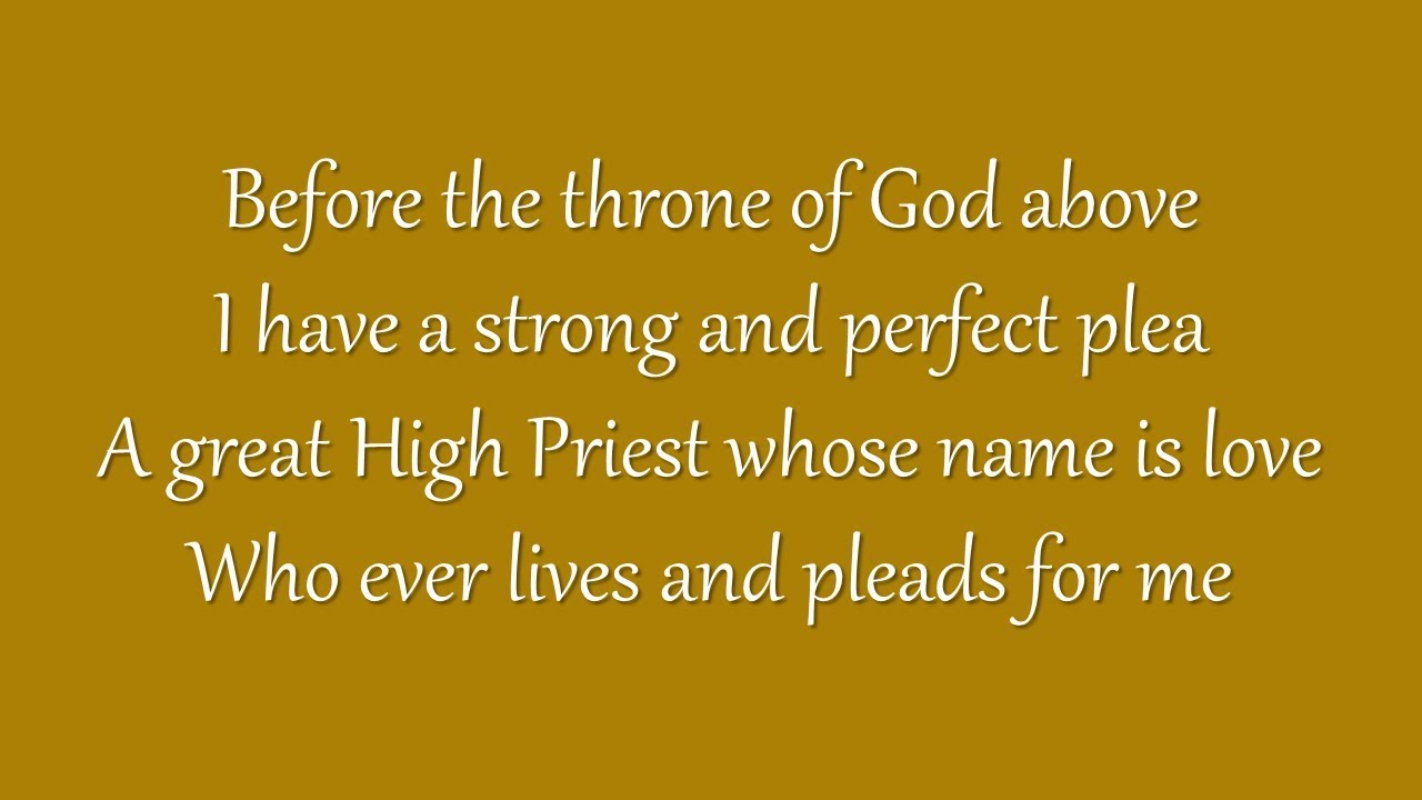 Before the Throne of God Above (Grace Community Church)