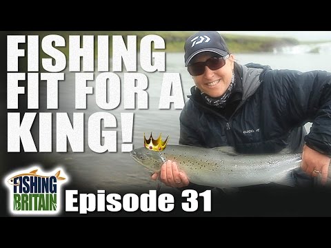 Fishing fit for a King! Fishing Britain, episode 31 Fishing fit for a King! Fishing Britain, episode 31
