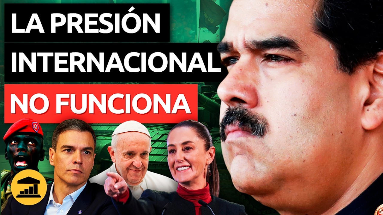 Por qué la PRESIÓN internacional sobre VENEZUELA NO FUNCIONA @VisualPolitik