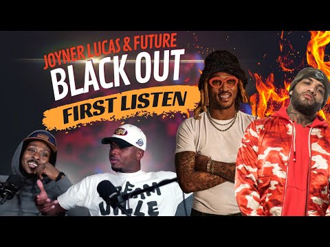 FUTURE SNAPPED?!?!?! Joyner Lucas ft Future - Blackout [Official Audio] | First Listen / Reaction!!