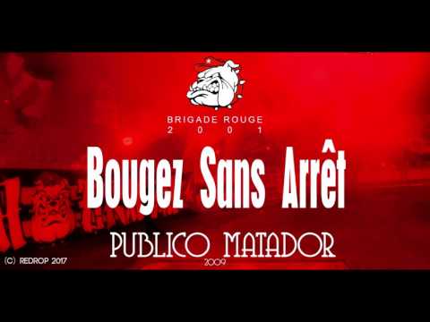 Brigade Rouge - Bougez Sans Arrêt