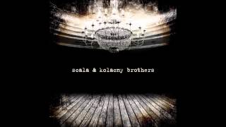 Scala &amp; Kolacny Brothers - Our Last Fight