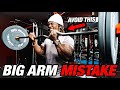 MASSIVE ARMS | Avoid THIS Mistake Keeping You Small (FAST)