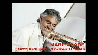 Marechiare   Andrea Bocelli (Rimasterizzato)