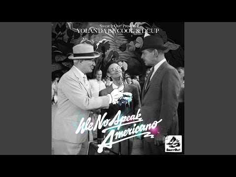 We No Speak Americano (Sllash & Doppe Remix)