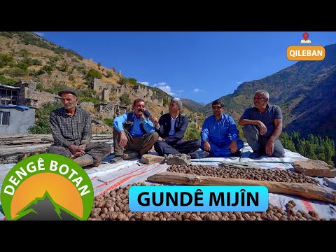 DENGÊ BOTAN - GUNDÊ MIJÎN / QILEBAN