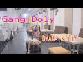 Gank Doly Dyana Kitty