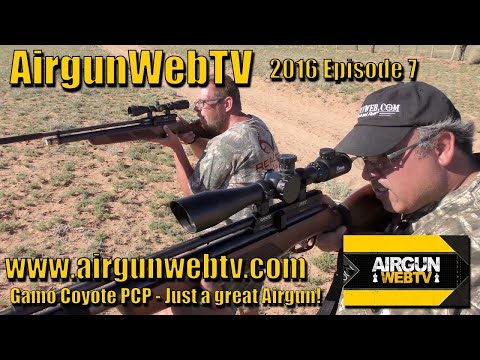 AGWTV – 2016 - EP14 - Gamo Coyote Whisper PCPs / Coyote vs Prairie Dogs No Contest!