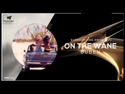 Buben - On The Wane (Original Mix) [MNN018D]
