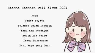 Download lagu Shanna Shannon Full Album 2021... mp3