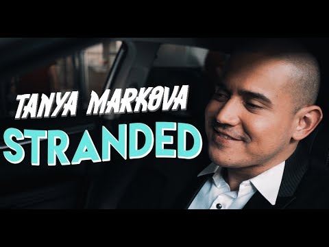 Tanya Markova - Stranded (OFFICIAL MUSIC VIDEO)