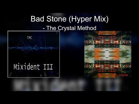 The Crystal Method - Bad Stone (Hyper Mix)