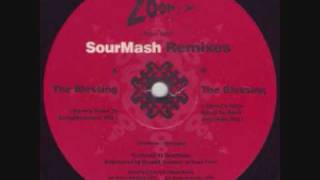 Sourmash - The Blessing (Razor's Edge Road To Rack And Ruin Mix)