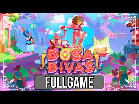 Dosa Divas - Full Game - All Sidequests - No Commentary