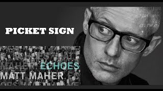 Matt Maher - Picket Sign (Lyrics)