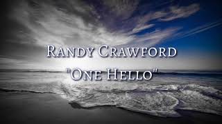 Download lagu One Hello (Lyrics) - by Randy Crawford mp3